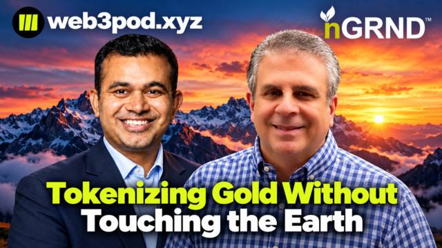 Supplied episode artwork: Tokenizing Gold Without Touching the Earth, featuring Sam Kamani and David Lucatch